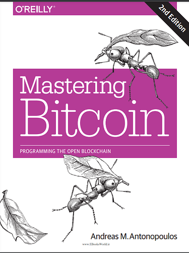Mastering Bitcoin 2 edition